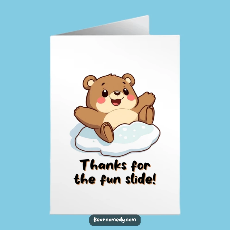 Free Printable Thank You Card: Bear's Slippy Fun - Funny Gratitude