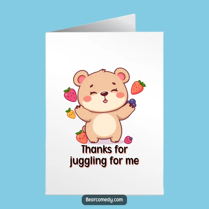 Free Printable Thank You Card: Goofy Bear Juggling Berries, Humorous Gift