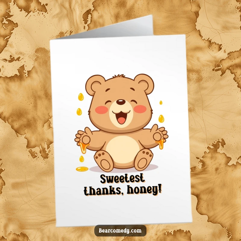Funny Free Printable Thank You Card of a bear catching falling honey droplets with happy paws outstretched.