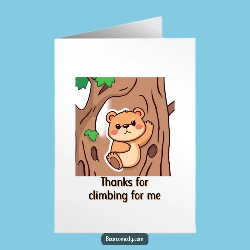 Free Printable Thank You Card: Determined Bear Climbing, Humorous Downloadable Gift