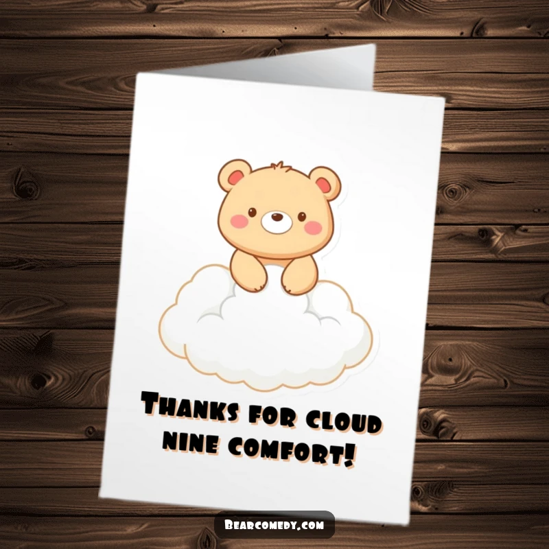 Funny Free Printable Thank You Card: A smiling bear rides a fluffy cloud, expressing gratitude in a humorous, sky-high way.