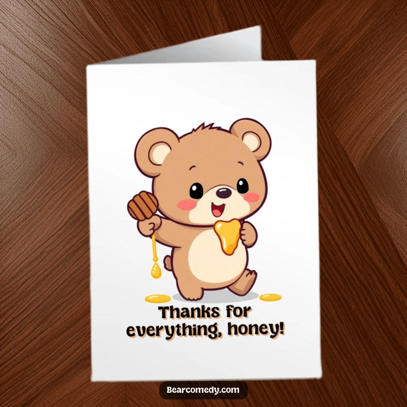 Funny free printable thank you card featuring a bear with large ears tripping and spilling honey. Expressing thanks with humor.