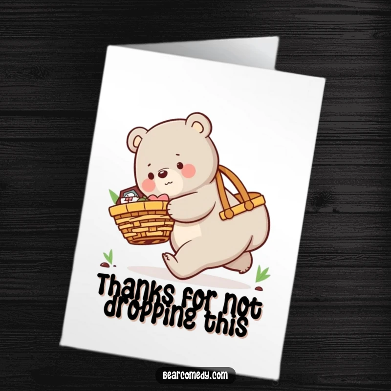 Funny Free Printable Thank You Card: A playful bear comically tripping with an oversized picnic basket, offering thanks with a chuckle.