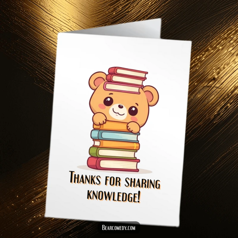 Funny Free Printable Thank You Card: A bear peeks with sheer delight from the top of a tall stack of books, offering thanks.