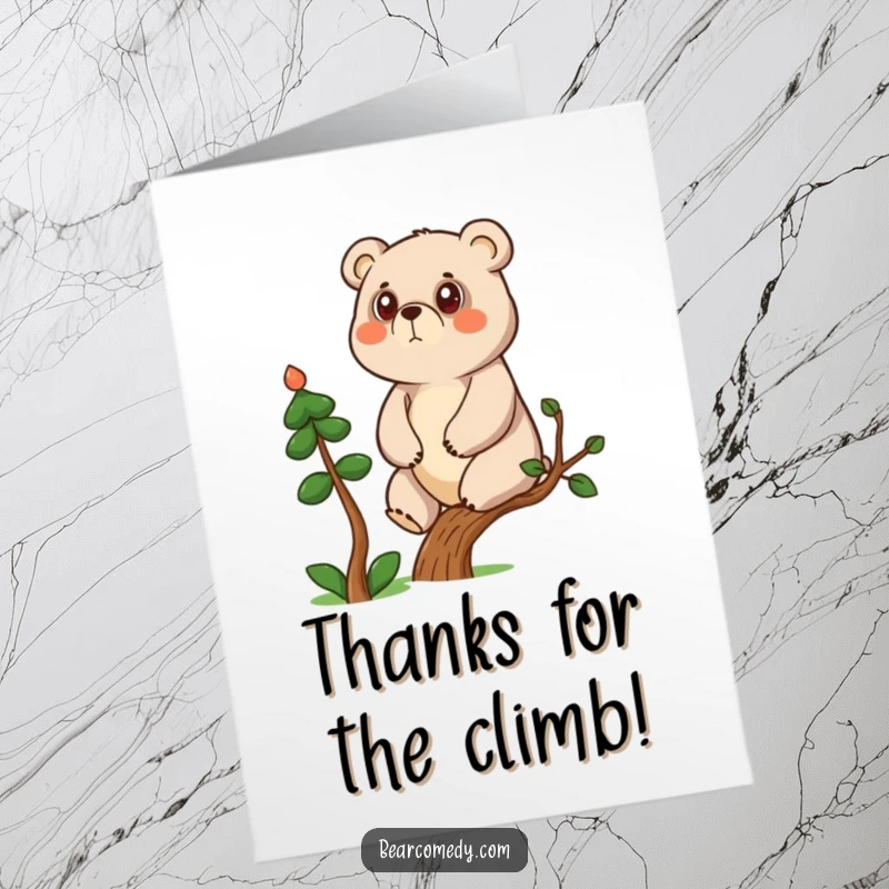 Funny Free Printable Thank You Card: A determined bear character climbs a tree, offering a unique and heartfelt thank you.