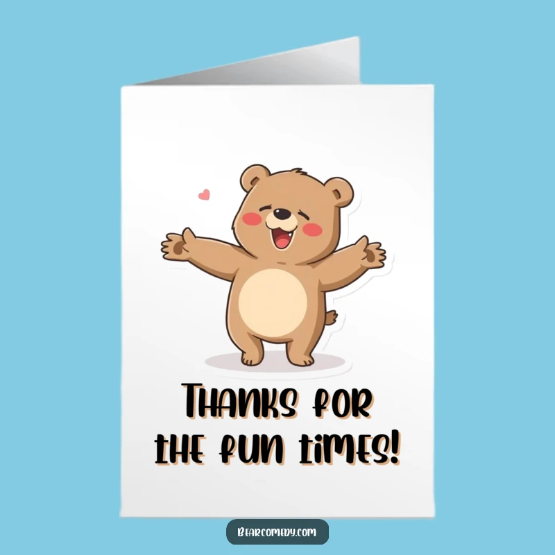 Free Printable Thank You Card: Bear’s Silly Dance, Humorous Downloadable Appreciation Gift