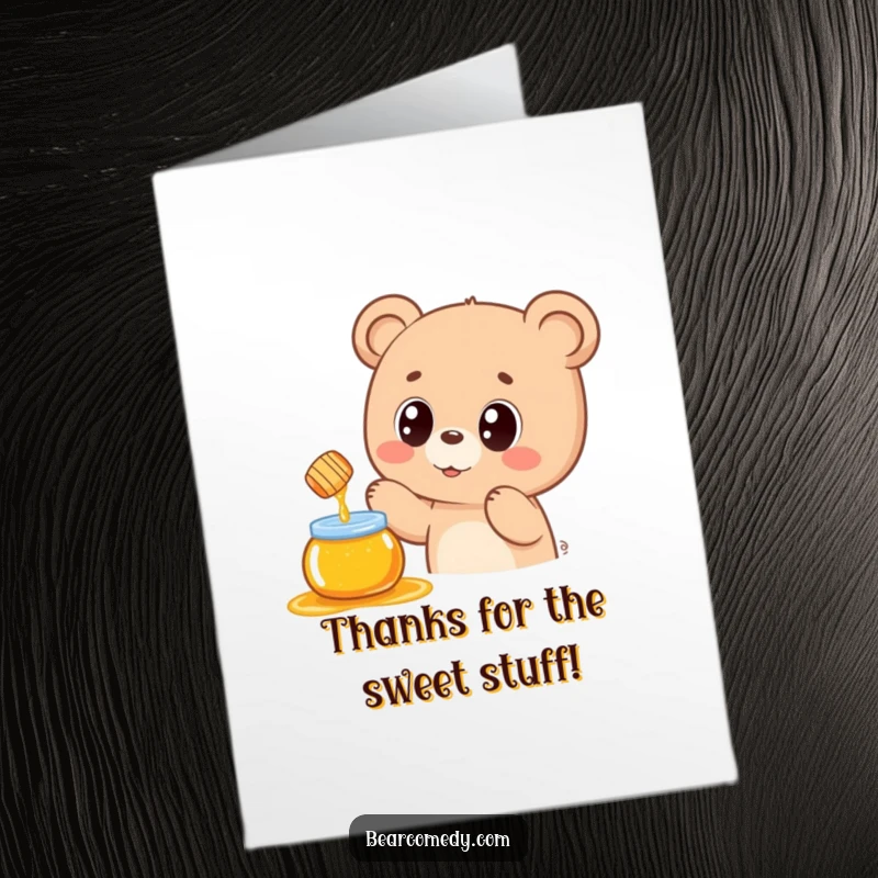 Funny Free Printable Thank You Card: A kawaii bear reaching for honey, a sweet way to show gratitude, a downloadable gift.