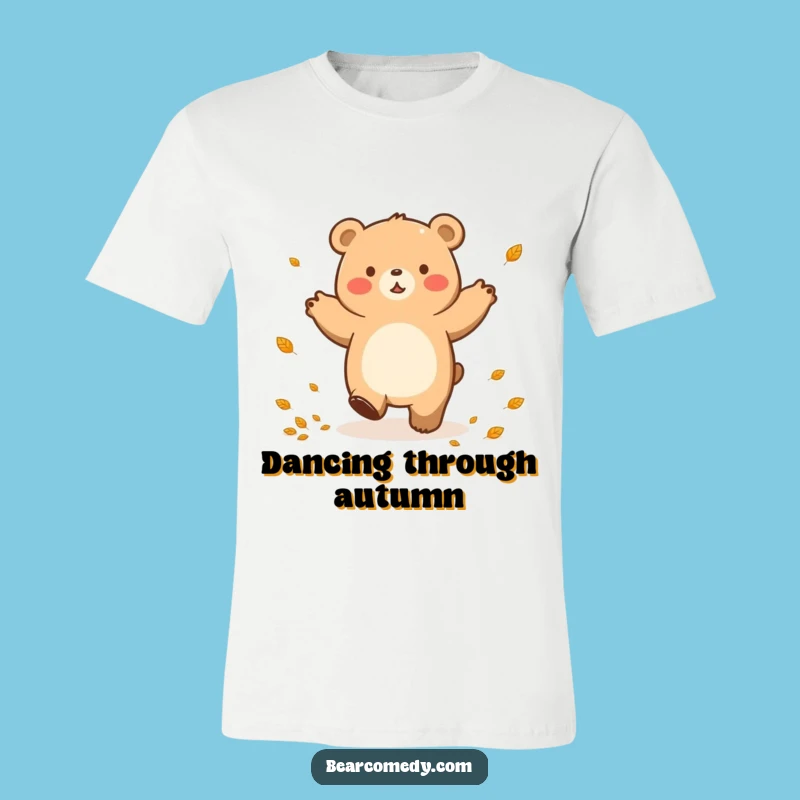 Funny Autumn Bear Dance T-Shirt: Wear Your Fall Joy with Hilarious Style