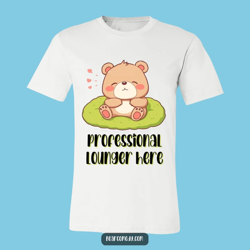 Funny Bear Sloth Tee - Happy Sigh, Cozy Bed, Relaxed Humor Gift