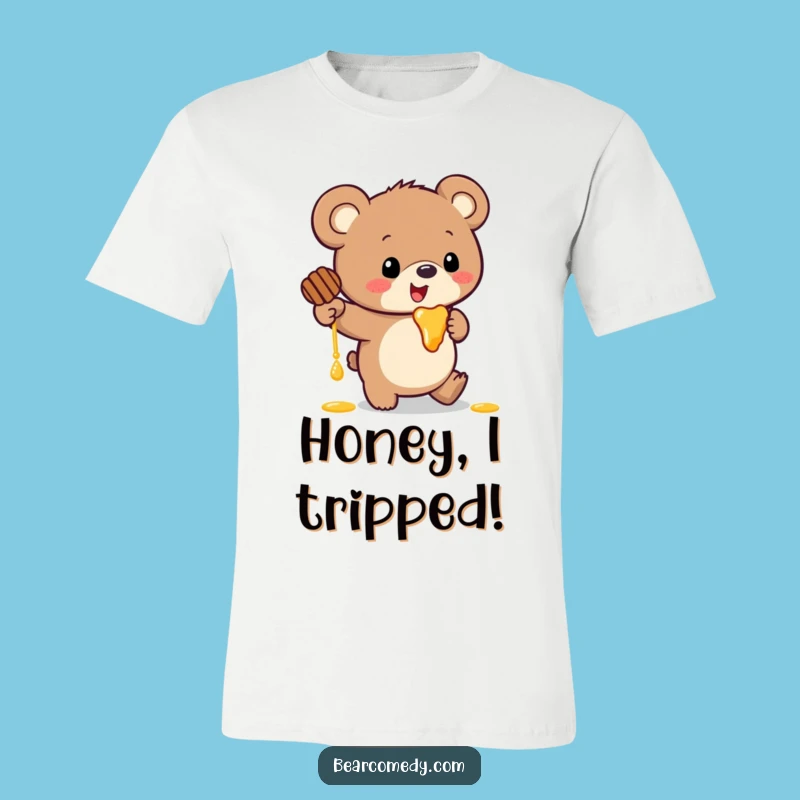 Funny Bear Trip T-Shirt: Oversized Ears, Honey Mess, Hilarious Gift for Bears